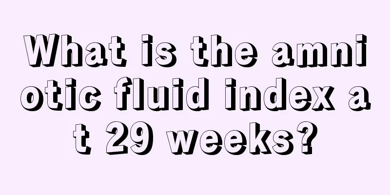 What is the amniotic fluid index at 29 weeks?