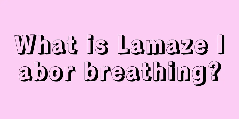 What is Lamaze labor breathing?