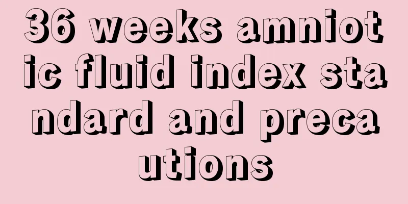 36 weeks amniotic fluid index standard and precautions