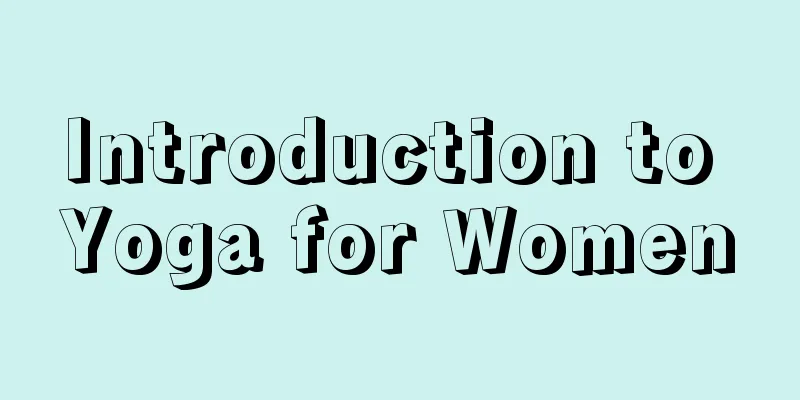 Introduction to Yoga for Women