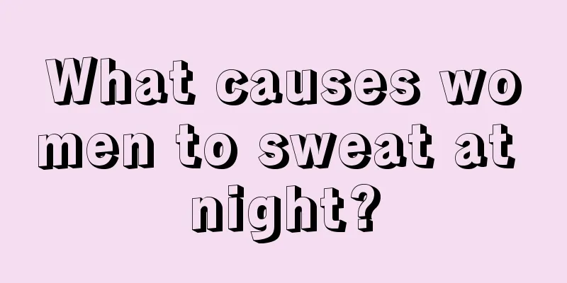 What causes women to sweat at night?