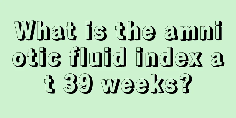 What is the amniotic fluid index at 39 weeks?