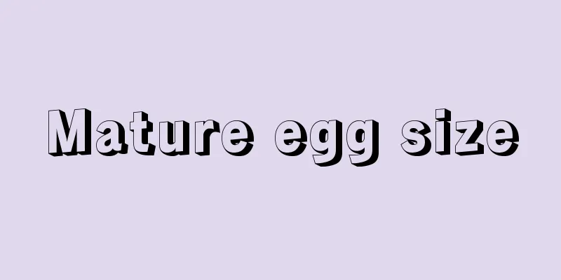 Mature egg size