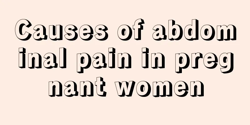 Causes of abdominal pain in pregnant women