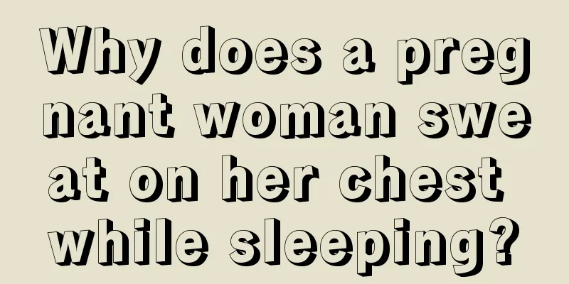 Why does a pregnant woman sweat on her chest while sleeping?