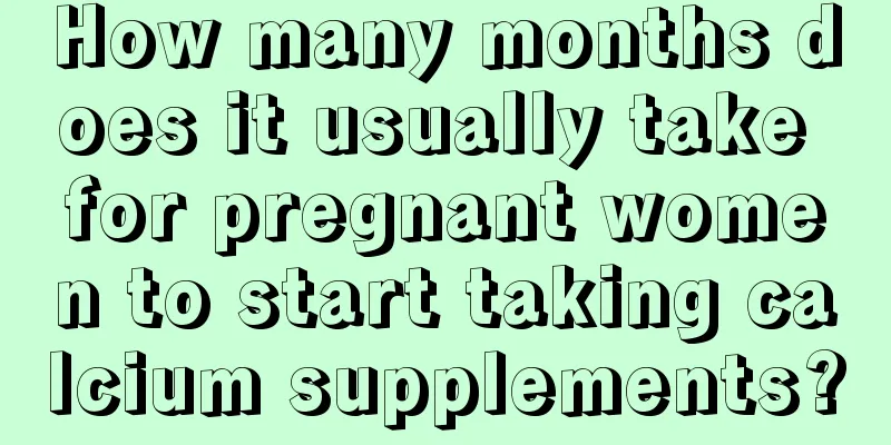 How many months does it usually take for pregnant women to start taking calcium supplements?