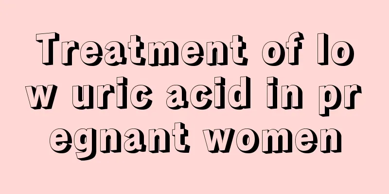 Treatment of low uric acid in pregnant women