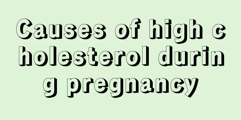 Causes of high cholesterol during pregnancy