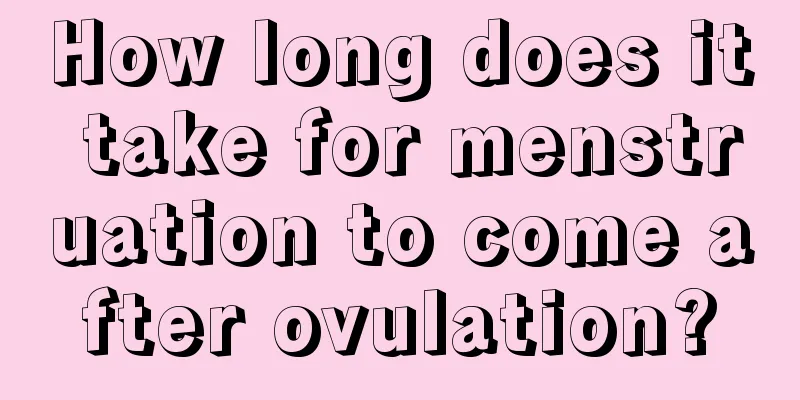 How long does it take for menstruation to come after ovulation?