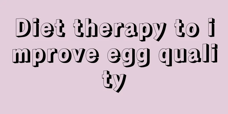 Diet therapy to improve egg quality