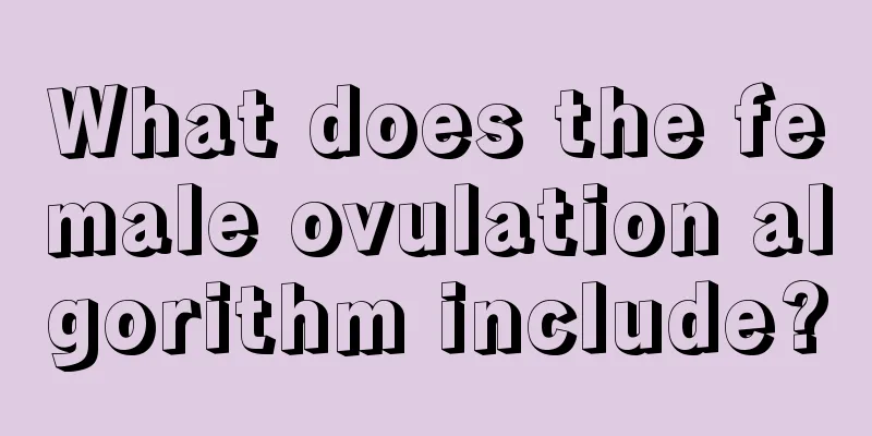 What does the female ovulation algorithm include?