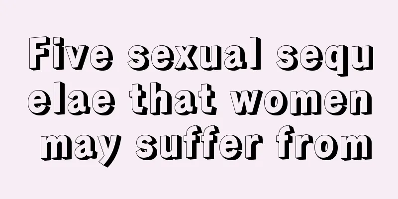 Five sexual sequelae that women may suffer from