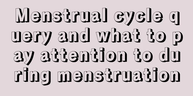 Menstrual cycle query and what to pay attention to during menstruation