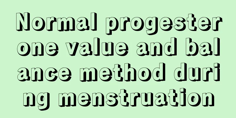 Normal progesterone value and balance method during menstruation