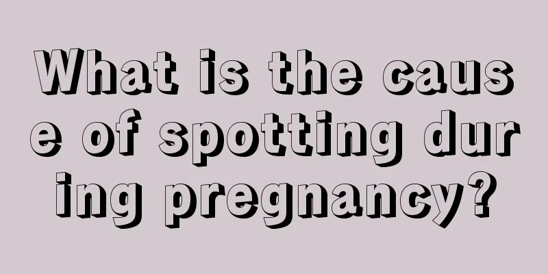 What is the cause of spotting during pregnancy?