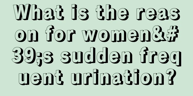 What is the reason for women's sudden frequent urination?