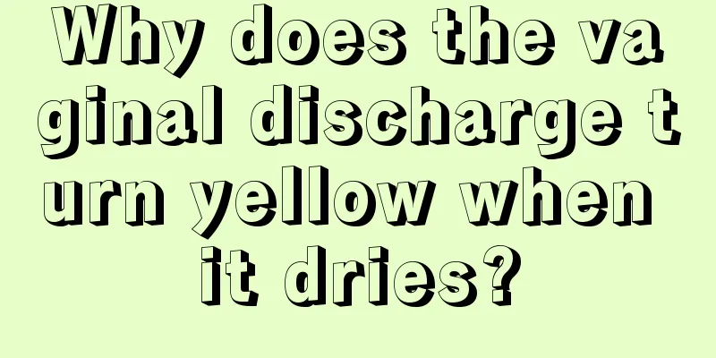 Why does the vaginal discharge turn yellow when it dries?