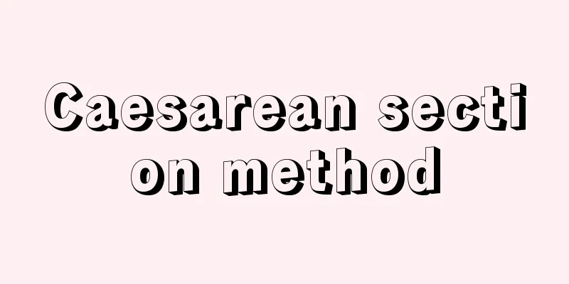 Caesarean section method