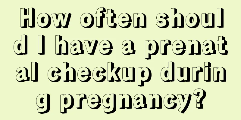 How often should I have a prenatal checkup during pregnancy?