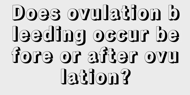 Does ovulation bleeding occur before or after ovulation?