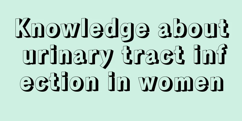 Knowledge about urinary tract infection in women