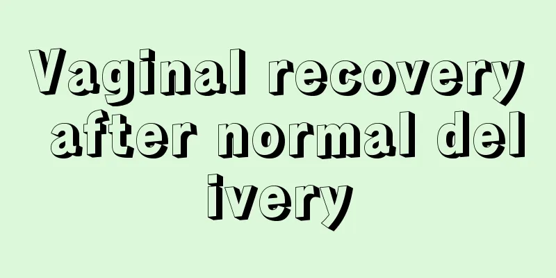 Vaginal recovery after normal delivery