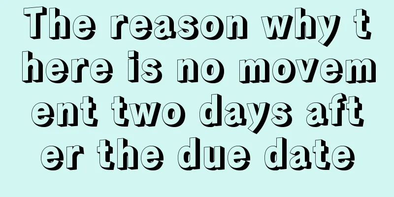 The reason why there is no movement two days after the due date