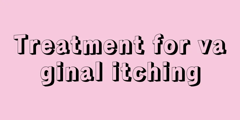 Treatment for vaginal itching