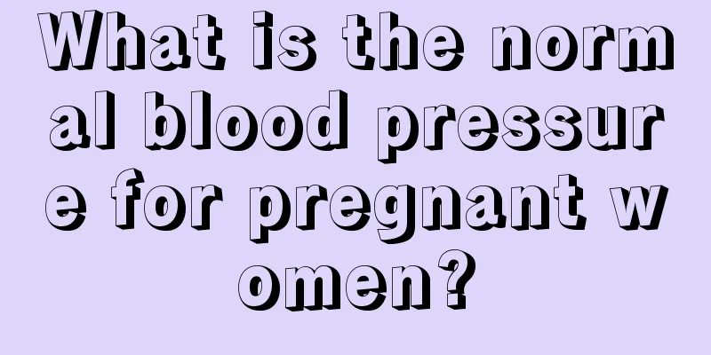 What is the normal blood pressure for pregnant women?