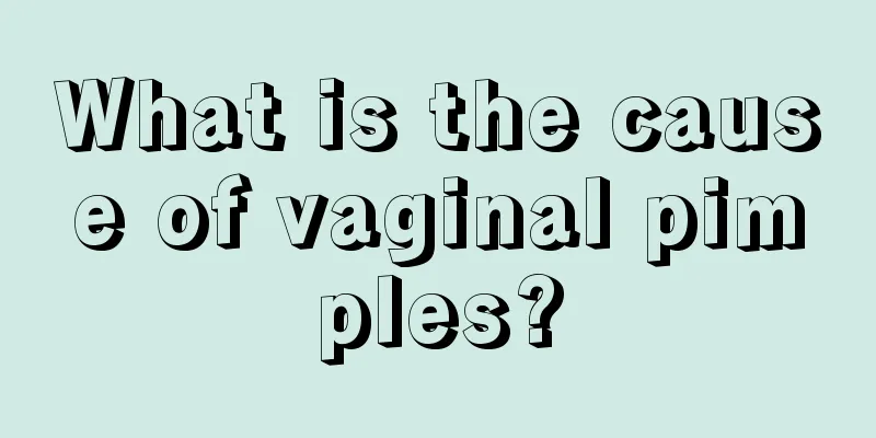 What is the cause of vaginal pimples?