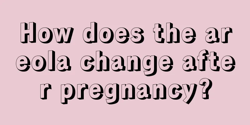 How does the areola change after pregnancy?