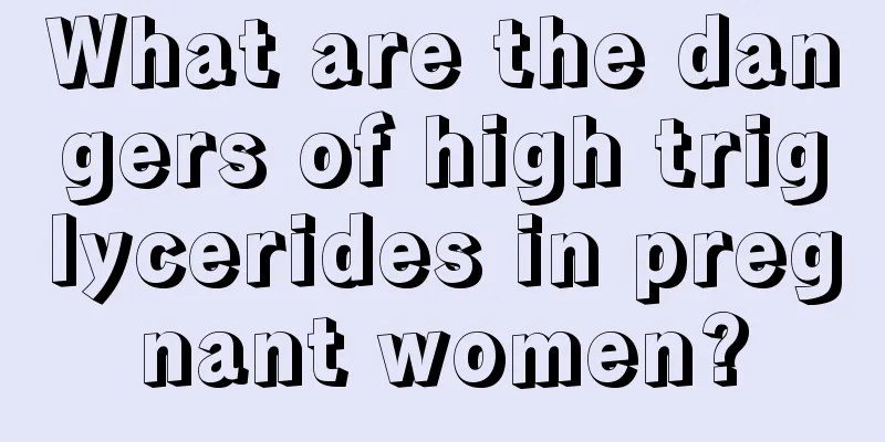 What are the dangers of high triglycerides in pregnant women?