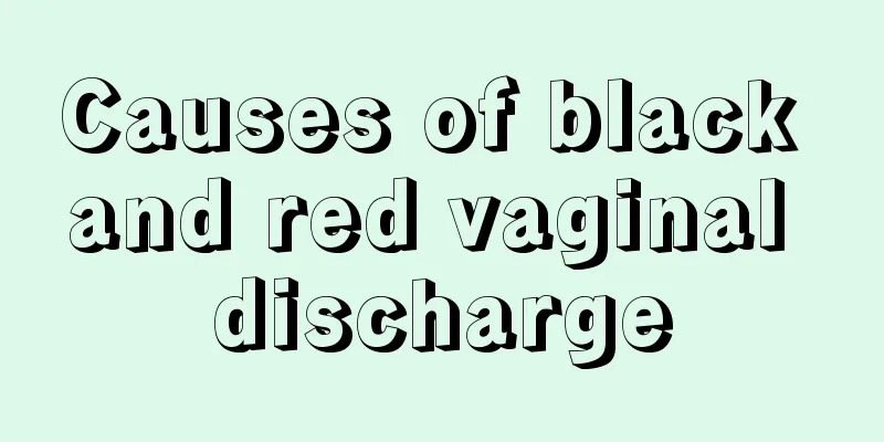 Causes of black and red vaginal discharge