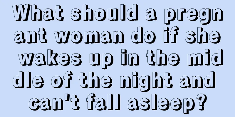 What should a pregnant woman do if she wakes up in the middle of the night and can't fall asleep?