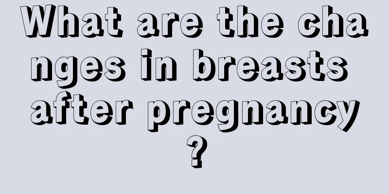 What are the changes in breasts after pregnancy?