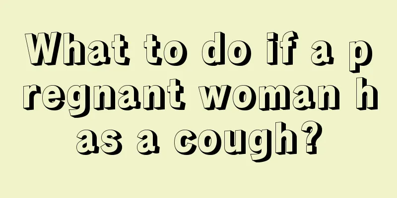 What to do if a pregnant woman has a cough?