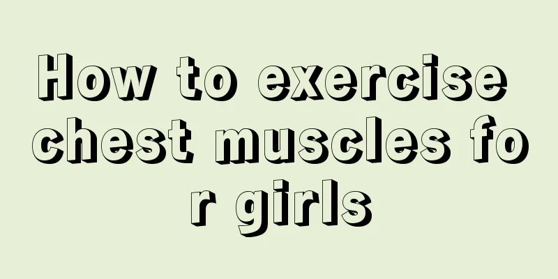 How to exercise chest muscles for girls