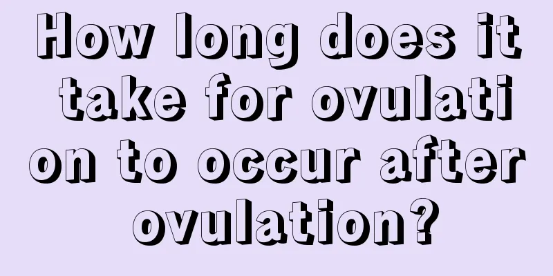 How long does it take for ovulation to occur after ovulation?