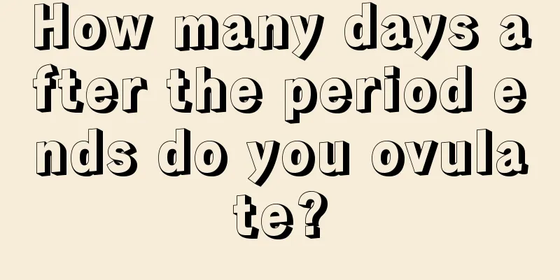 How many days after the period ends do you ovulate?