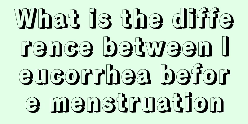 What is the difference between leucorrhea before menstruation