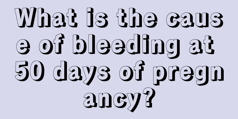 What is the cause of bleeding at 50 days of pregnancy?