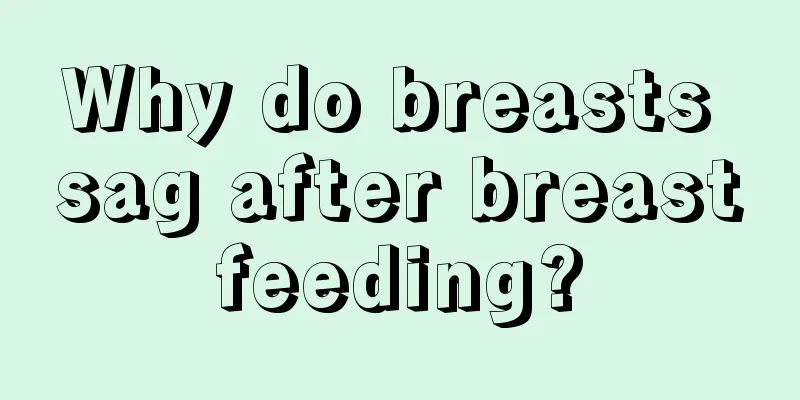 Why do breasts sag after breastfeeding?