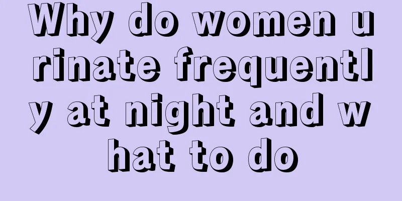 Why do women urinate frequently at night and what to do