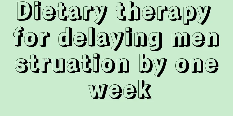 Dietary therapy for delaying menstruation by one week