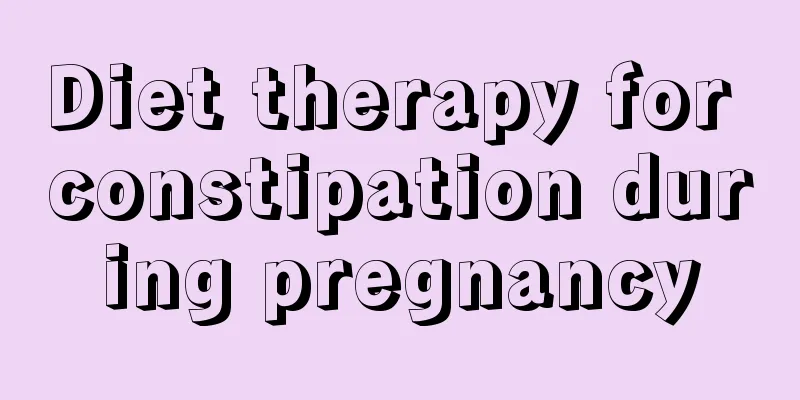 Diet therapy for constipation during pregnancy