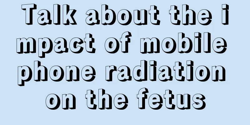 Talk about the impact of mobile phone radiation on the fetus