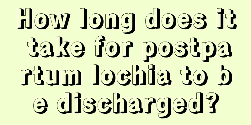 How long does it take for postpartum lochia to be discharged?