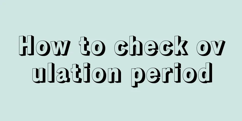 How to check ovulation period