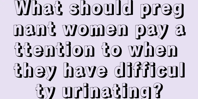 What should pregnant women pay attention to when they have difficulty urinating?