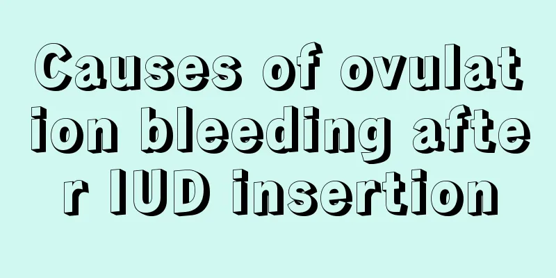 Causes of ovulation bleeding after IUD insertion